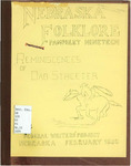 Nebraska Folklore: Pamphlet 19,  Reminiscences of Dad Streeter by Nebraska Department of Public Instruction, Federal Writers' Project of the Works Progress Administration for the State of Nebraska, and Nebraska Writers' Project