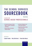 The School Services Sourcebook: A Guide for School-Based Professionals