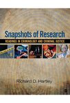 Snapshots of Research: Readings in Criminology and Criminal Justice by Richard D. Hartley Ed. and Gaylene Armstrong