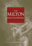 The Milton Encyclopedia by Thomas N. Corns and David Boocker