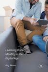 Learning Queer Identity in the Digital Age by Kay Siebler