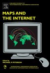 <i>Maps and the Internet </i> by Michael P. Peterson and Rex G. Cammack