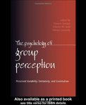 <i>The psychology of group perception: Contributions to the study of homogeneity, entitativity, and essentialism</i> by Vincent Yzerbyt, Charles M. Judd, Belgian National Fund for Scientific Research, and Carey S. Ryan