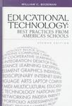 <i>Educational Technology: Best Practices from America's Schools</i> by William C. Bozeman, Neal Grandgenett, Neal Topp, Elliott Ostler, and Carol Mitchell