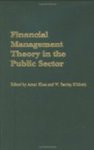 <i>Financial Management Theory in the Public Sector</i> by Aman Khan, W. Bartley Hildreth, and John R. Bartle
