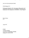 <i>Nebraska Initiative for Aerospace Research and Industrial Development (NIARID): Final Report</i> by Brent D. Bowen and UNO Aviation Institute