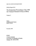<i>The Symposium Proceedings of the 1998 Air Transport Research Group (ATRG), Volume 2</i> by Aisling Reynolds-Feighan, Brent D. Bowen, and UNO Aviation Institute