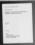 <i>Collegiate Aviation Research and Education Solutions to Critical Safety Issues</i> by Brent D. Bowen and UNO Aviation Institute