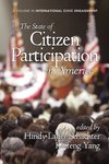 <i>The State of Citizen Participation in America</i> by Hindy Lauer Schachter, Kaifeng Yang, and Angela M. Eikenberry