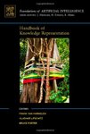 <i>Handbook of Knowledge Representation</i> by Frank Van Harmelen, Vladimir Lifschitz, Bruce Porter, and Yuliya Lierler