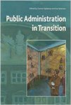 <i>Public Administration in Transition: Theory, Practice, Methodology</i>