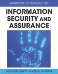 <i>Handbook of Research on Information Security and Assurance</i> by Jatinder N.D. Gupta, Sushil K. Sharma, Andrew P. Martin, and Deepak Khazanchi