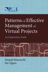 <i>Patterns of effective management of virtual projects: An exploratory study</i> by Deepak Khazanchi and Ilze Zigurs
