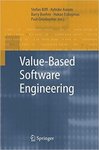 <i>Value-Based Software Engineering</i> by Stefan Biffl, Aybuke Aurum, Barry Boehm, Hakan Erdogmus, Paul Grünbacher, Ann L. Fruhling, and Gert-Jan Vreede