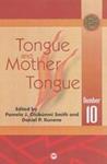ALA ANNUALS, Vol. 10, Tongue and Mother Tongue by Pamela J. Olúbùnmi Smith