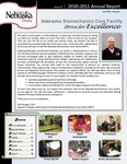 Nebraska Biomechanics Core Facilty 2010-2011 Annual Report, Issue 9 by Nebraska Biomechanics Core Facility