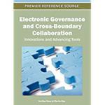 Electronic Governance and Cross-Boundary Collaboration: Innovations and Advancing Tools by Yu-Che Chen and Pin-Yu Chu