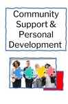 Community Support & Personal Development by Scott Camero, Cambrie Schmidt, and Jeremy Zuniga